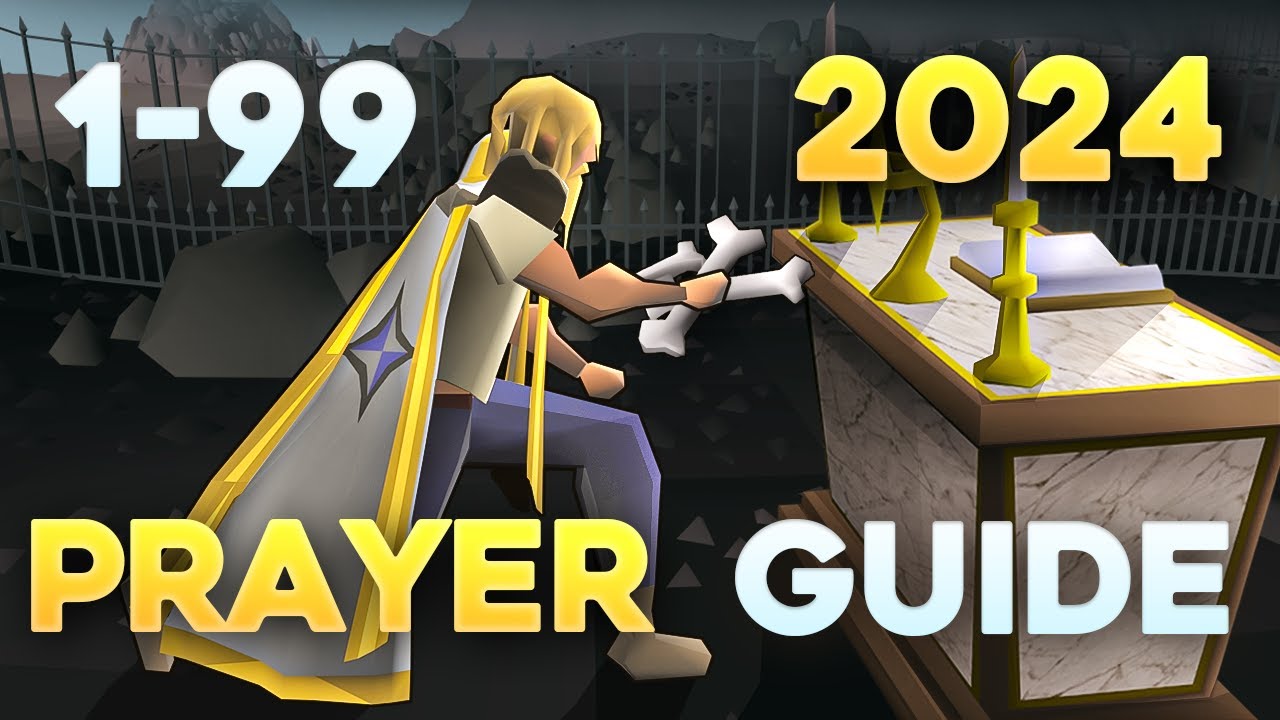 THE ULTIMATE 1-99 Prayer Guide 2025 [OSRS]
