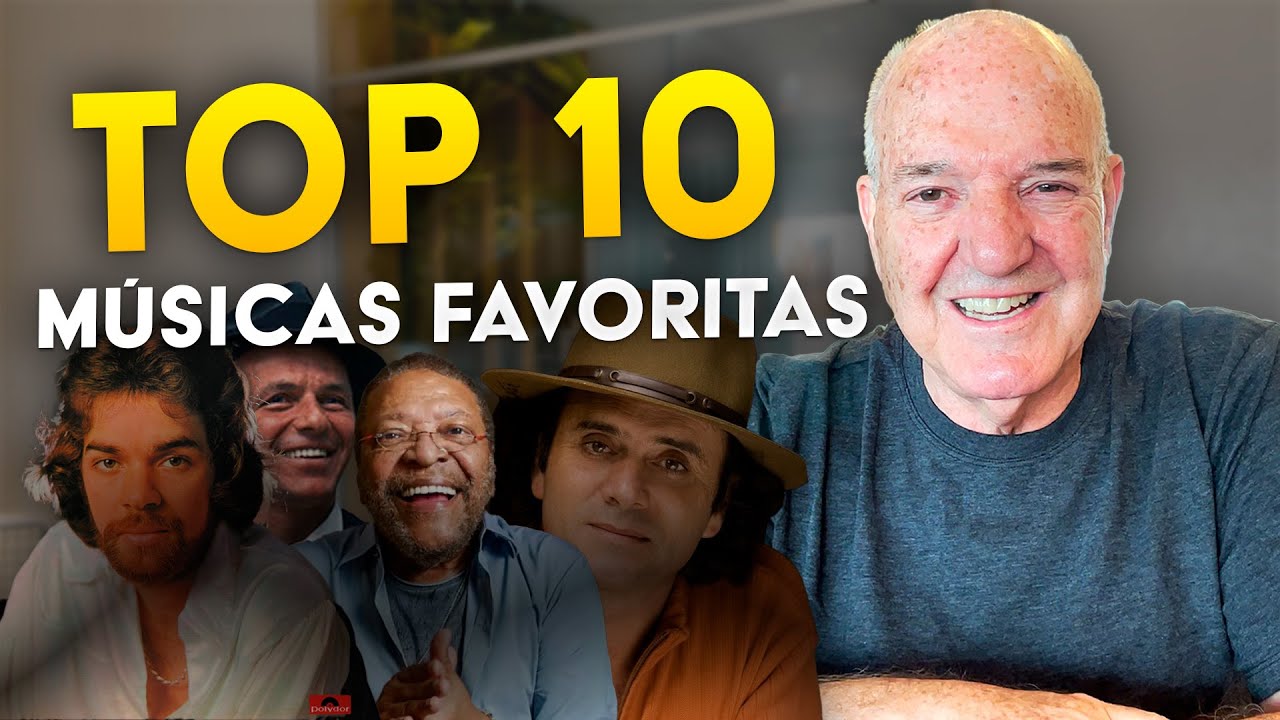 TOP 10 M&Uacute;SICAS FAVORITAS... AS ESCOLHIDAS DO PAULO LOPES