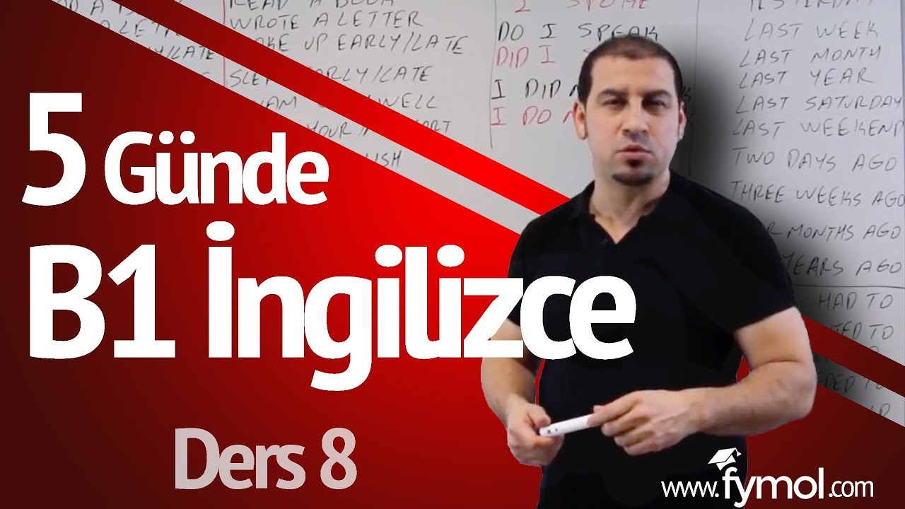 5 Günde B1 İngilizce öğreniyorum Ders 8 - En İyi Online İngilizce Kursu