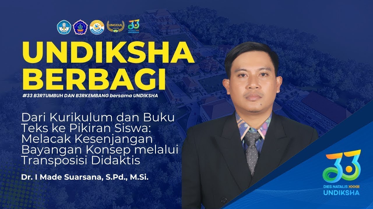 Undiksha Berbagi 2026: Dari Kurikulum dan Buku Teks ke Pikiran Siswa