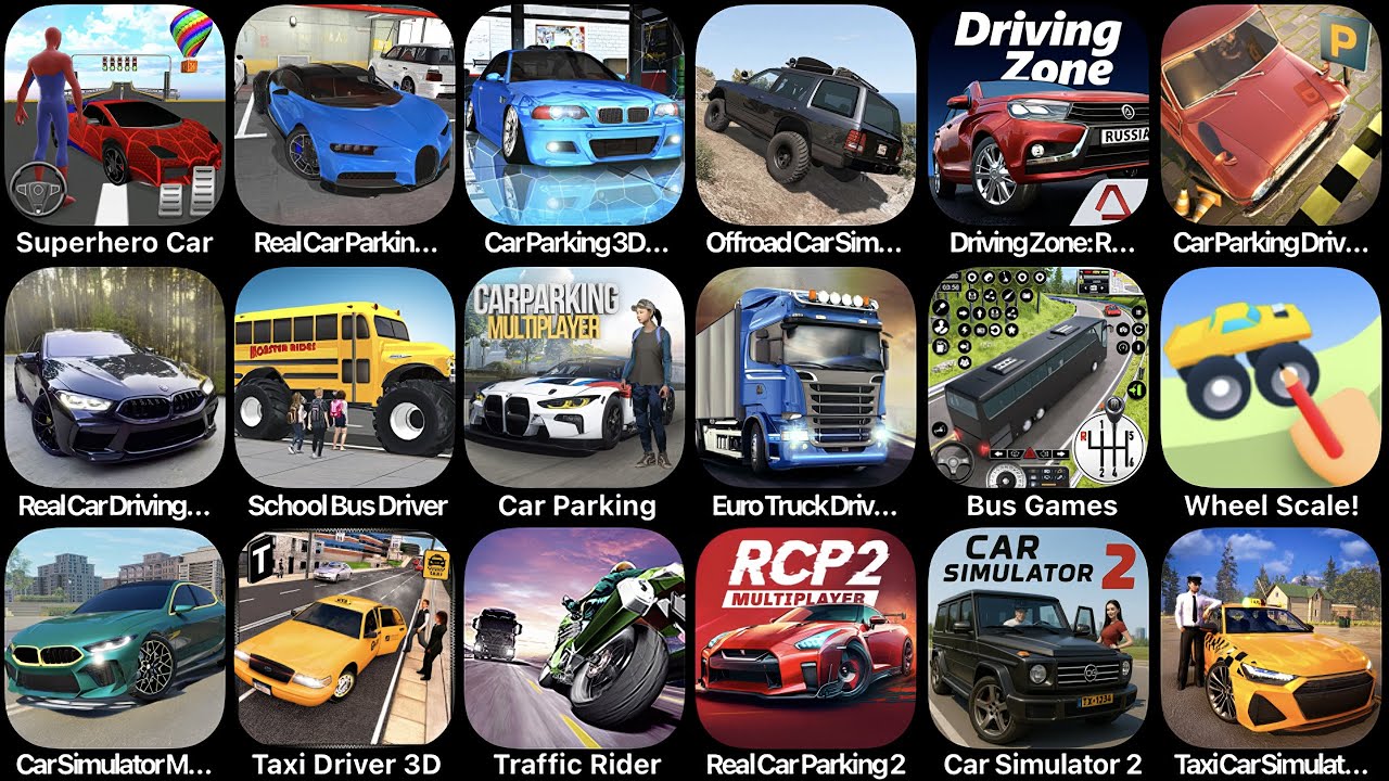 Superhero Car,Real Car Driving,Car Parking 3D,Taxi Driver 3D,Traffic Rider,School Bus Driver
