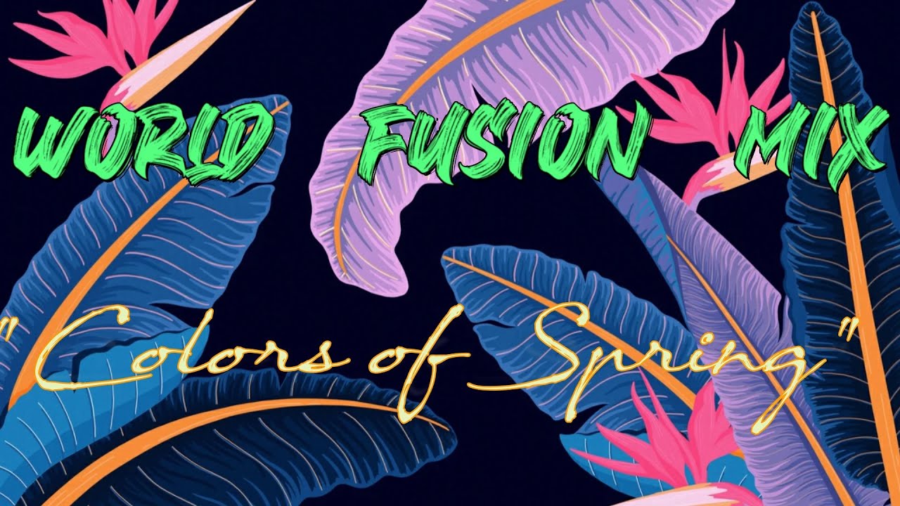 World Fusion Music MIX - 