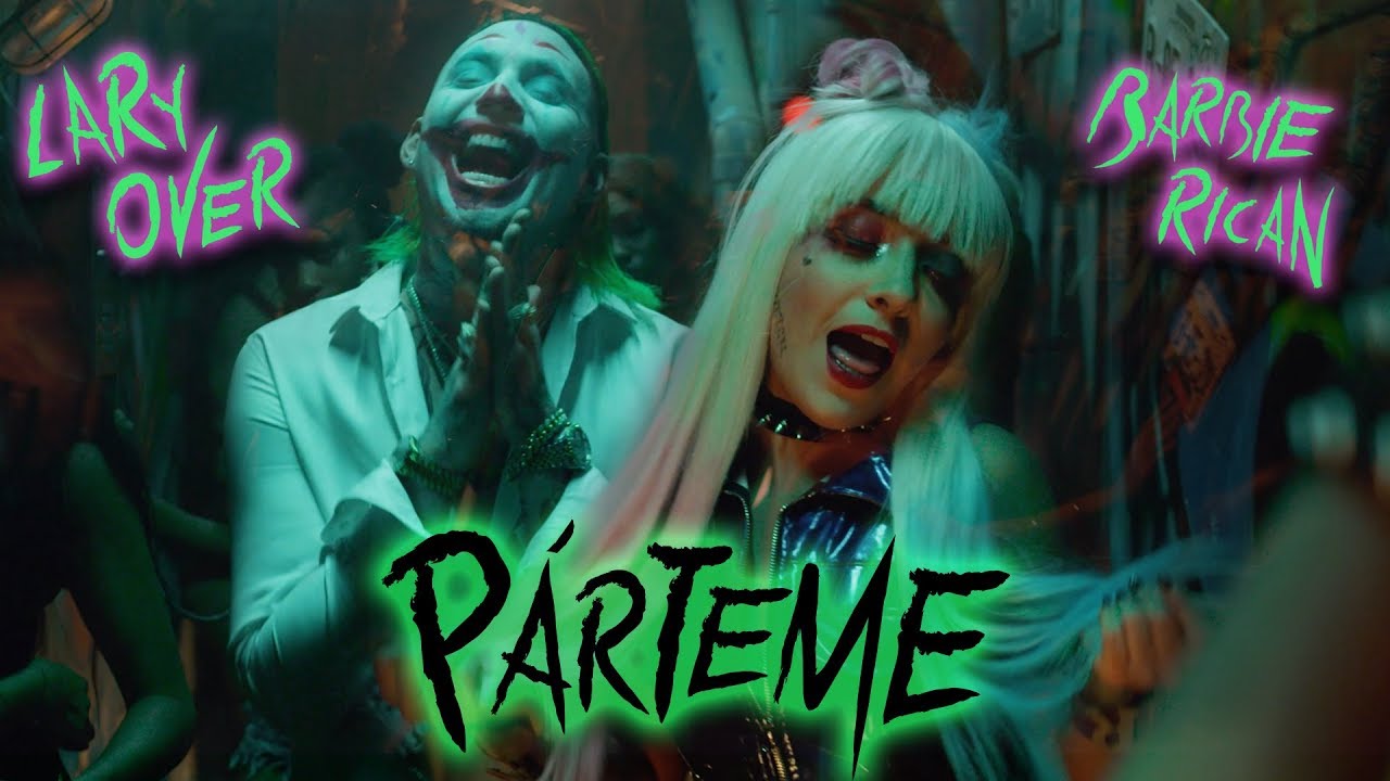 Lary Over & Barbie Rican - P&aacute;rteme (Official Music Video)