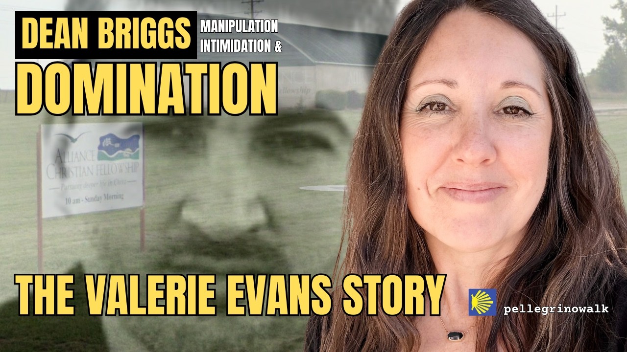 ONE NEW MAN #12.1 DEAN BRIGGS - MANIPULATION, INTIMIDATION & DOMINATION: The Valerie Evans Story