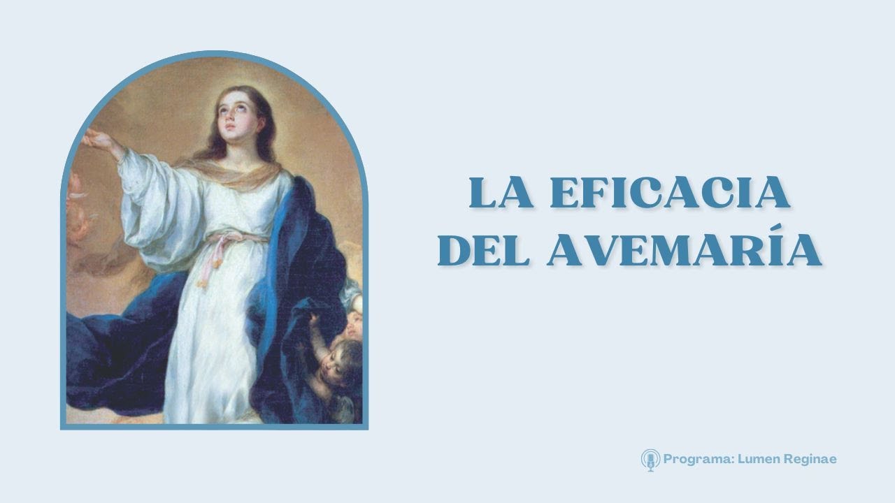 La eficacia del Avemaría