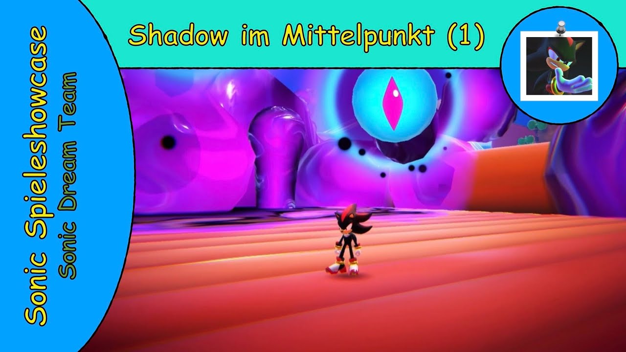 Sonic Spieleshowcase (2026) 🦔 Die Levels von Shadow I Sonic Dream Team I Part 01