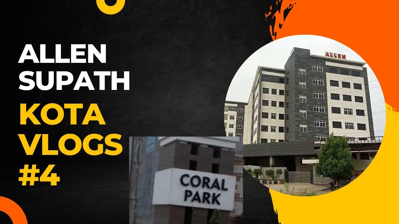 Allen Supath Kota Vlog !! Full Info !! Building Tour  [ Naya Nohra Borkheda ]#allen #kotavlog #neet