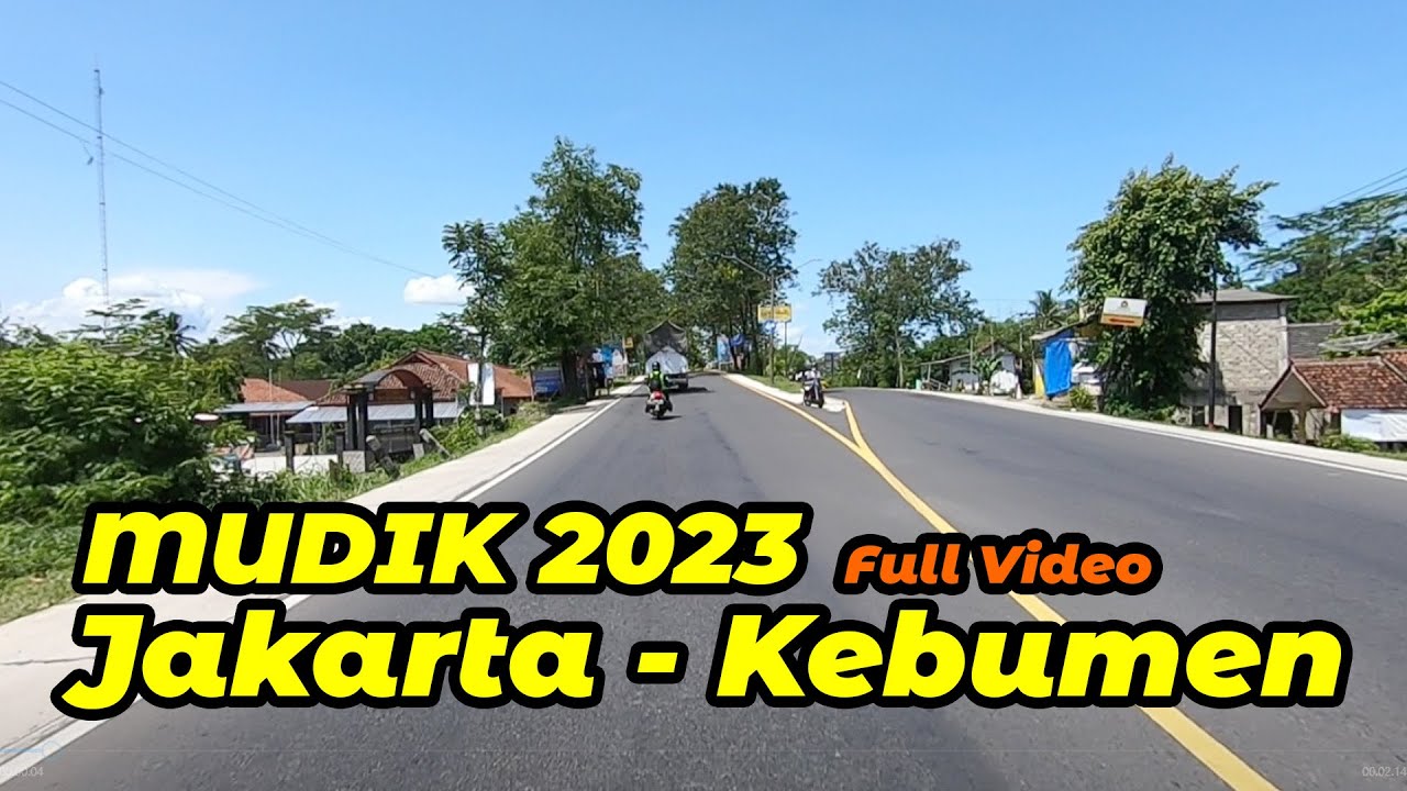 FULL VIDEO MUDIK 2023 LINTAS UTARA (JAKARTA-KEBUMEN)