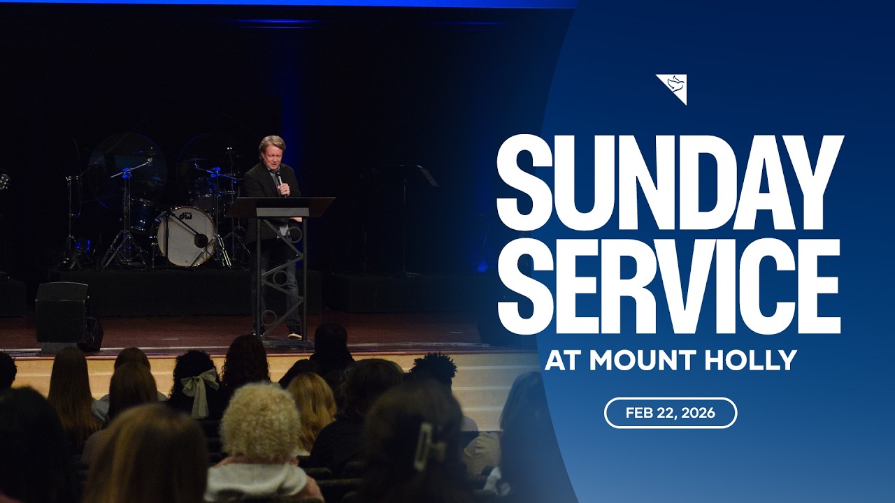Sunday Service | Feb 22, 2026 | Mount Holly Church