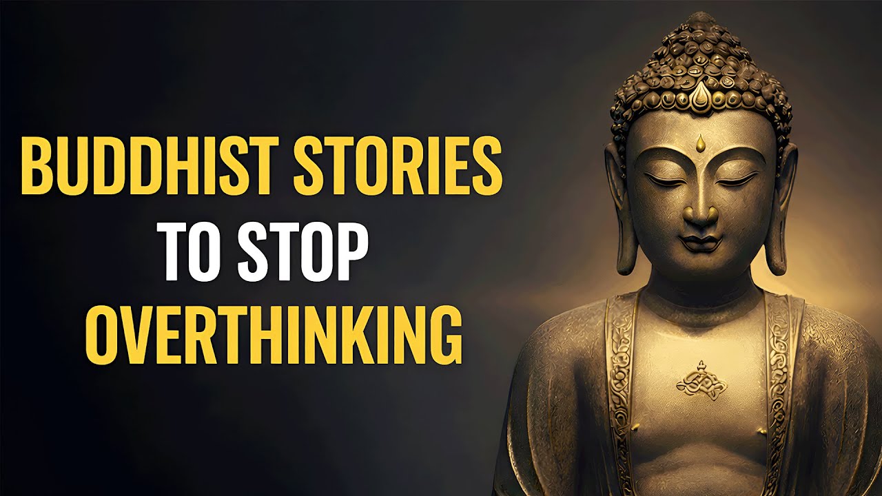 Buddhist Story to Stop Overthinking | The Ancient Zen Story | Buddhism