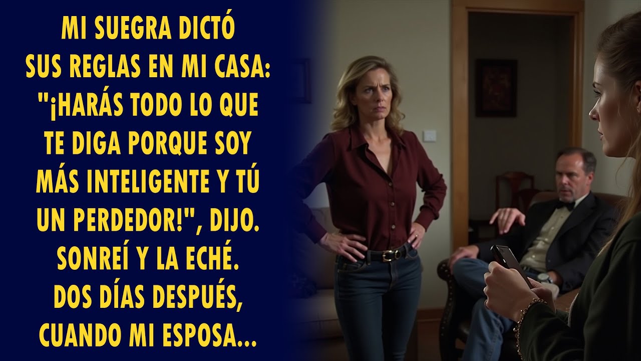 Mi Suegra Dictó Sus Reglas En Mi Casa: 