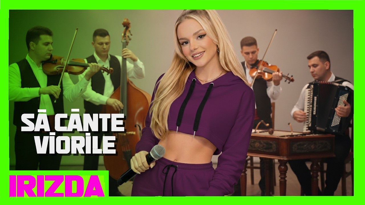 iRIZDA 🎵 SĂ CÂNTE VIORILE 💎 Manele Noi 2026