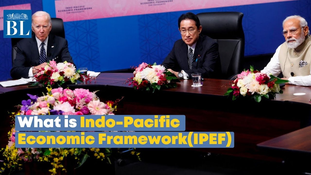 What is the Indo-Pacific Economic Framework