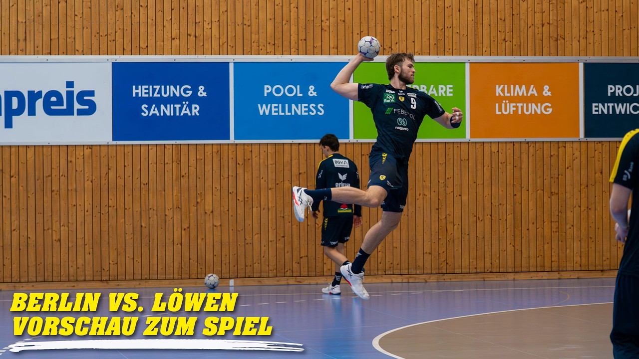 Berlin vs. Löwen - Vorschau zum Spiel - DAIKIN HBL 25/26