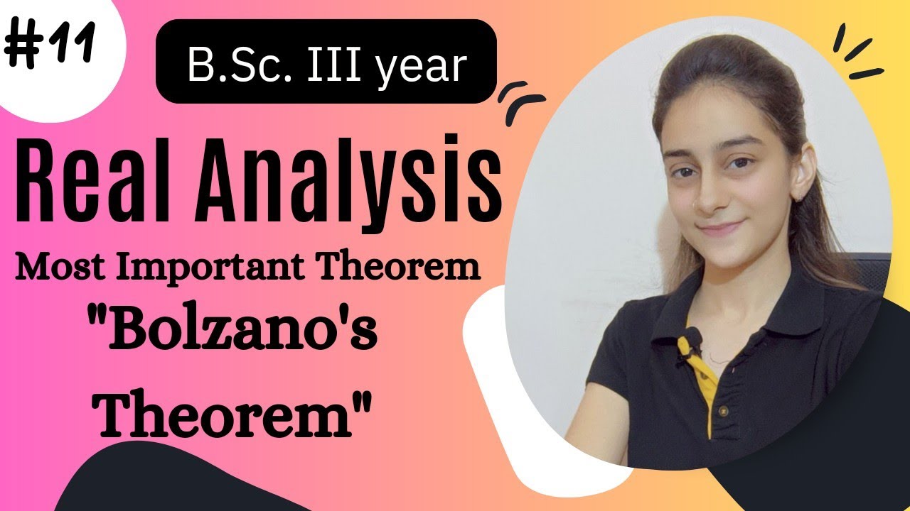 Bolzano's Theorem | Proof of Bolzano's Theorem | Real analysis bsc 3rd yr 📝