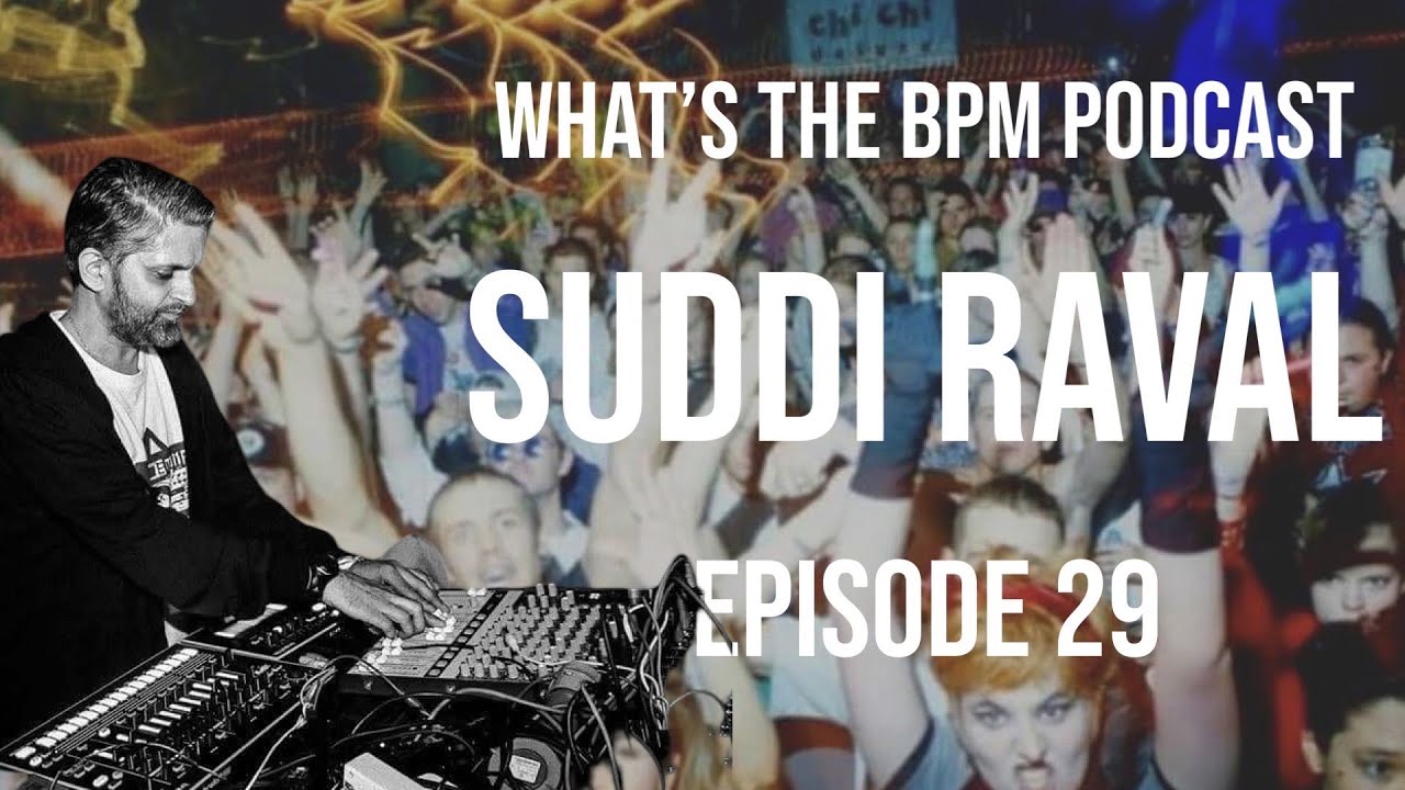 The Story Behind &ldquo;Hardcore Uproar&rdquo; &ndash; Suddi Raval on UK Hardcore, Raves & Together | What&rsquo;s the BPM?