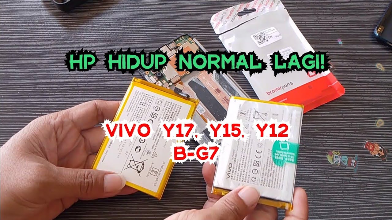 Tutorial Ganti Batre Vivo Y17, Y15, Y12 Lengkap Sampai Pasang