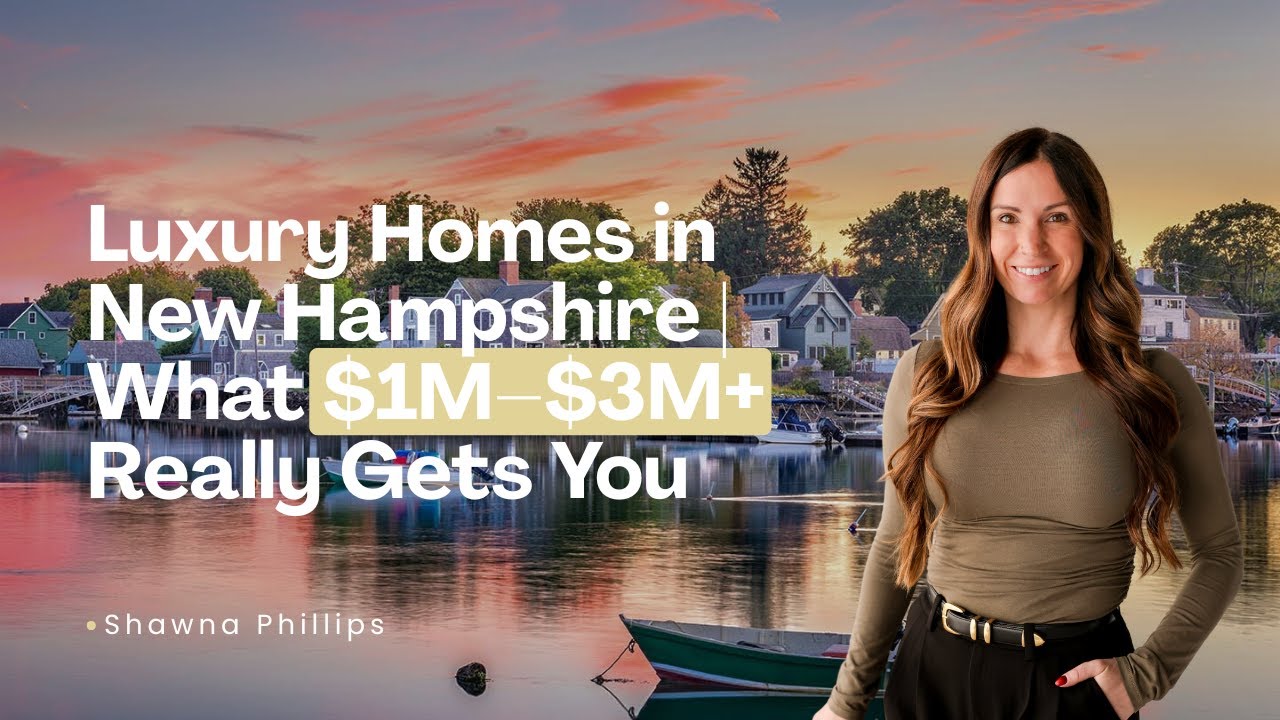 Luxury Homes in New Hampshire | What $1M–$3M+ Really Gets You