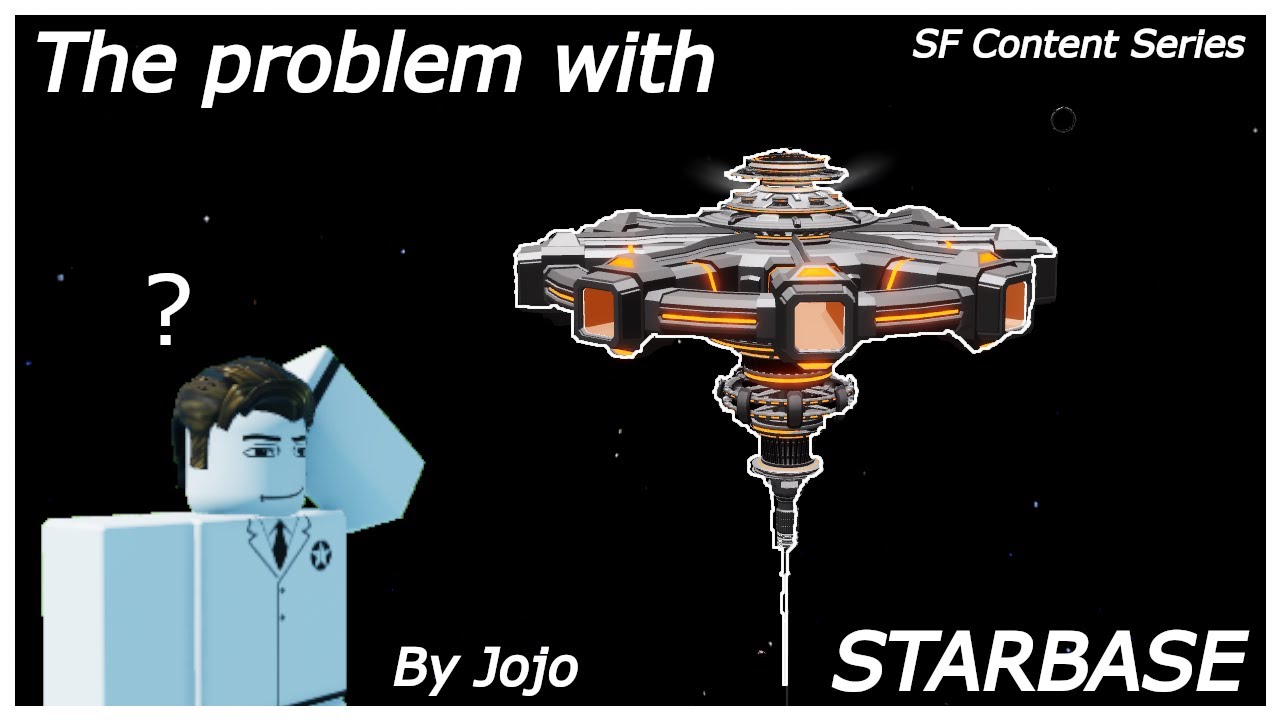 The problem with Starbase | Roblox Starbase