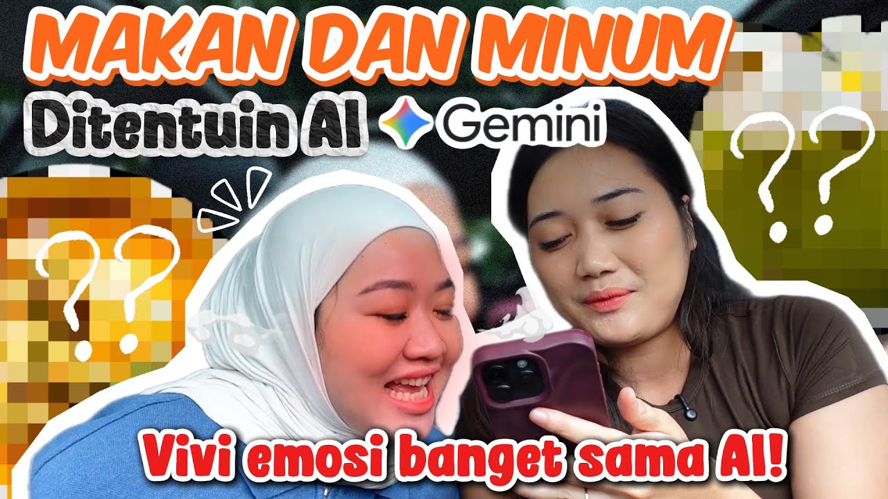 MAKAN DAN MINUM DI TENTUIN AI GEMINI!! VIVI DIBUAT EMOSI AMA ROBOT 🤣🤣