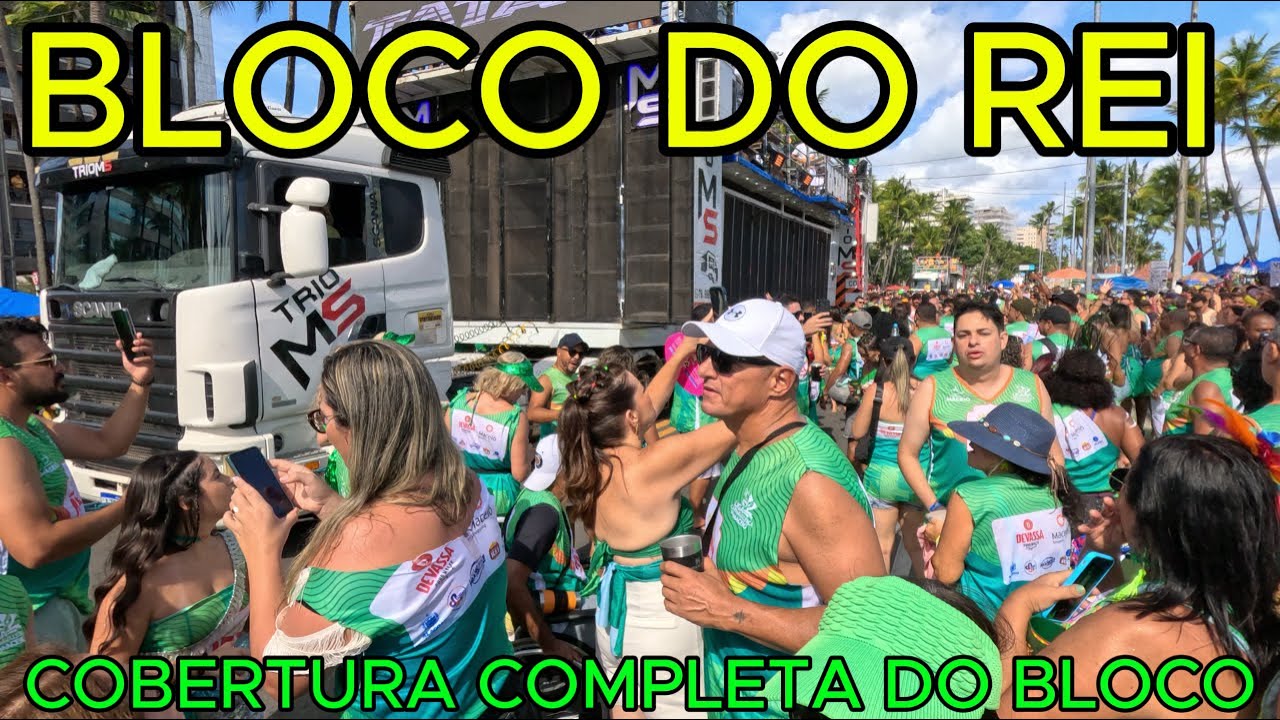 BLOCO DO REI | COBERTURA COMPLETA DO BLOCO | Carnaval Maceió - AL | 4K UHD