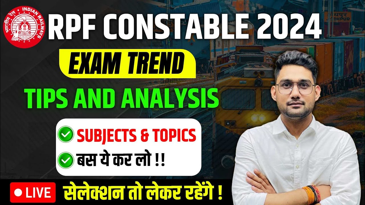 RPF  Constable 2024  Exam  Analysis | RPF Constable GK /GS Strategy | By Vikas Rana Sir