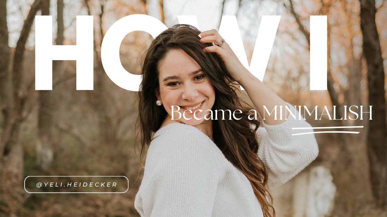 How I became a Minimal(ish)