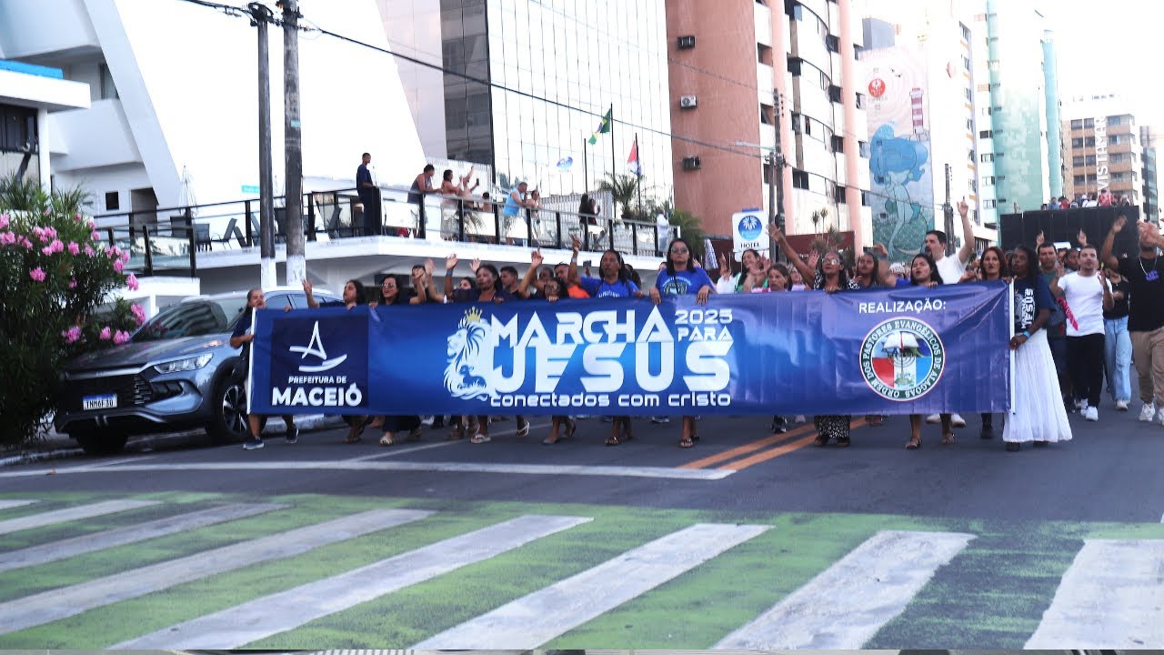 Marcha para Jesus 2025 | Maceió
