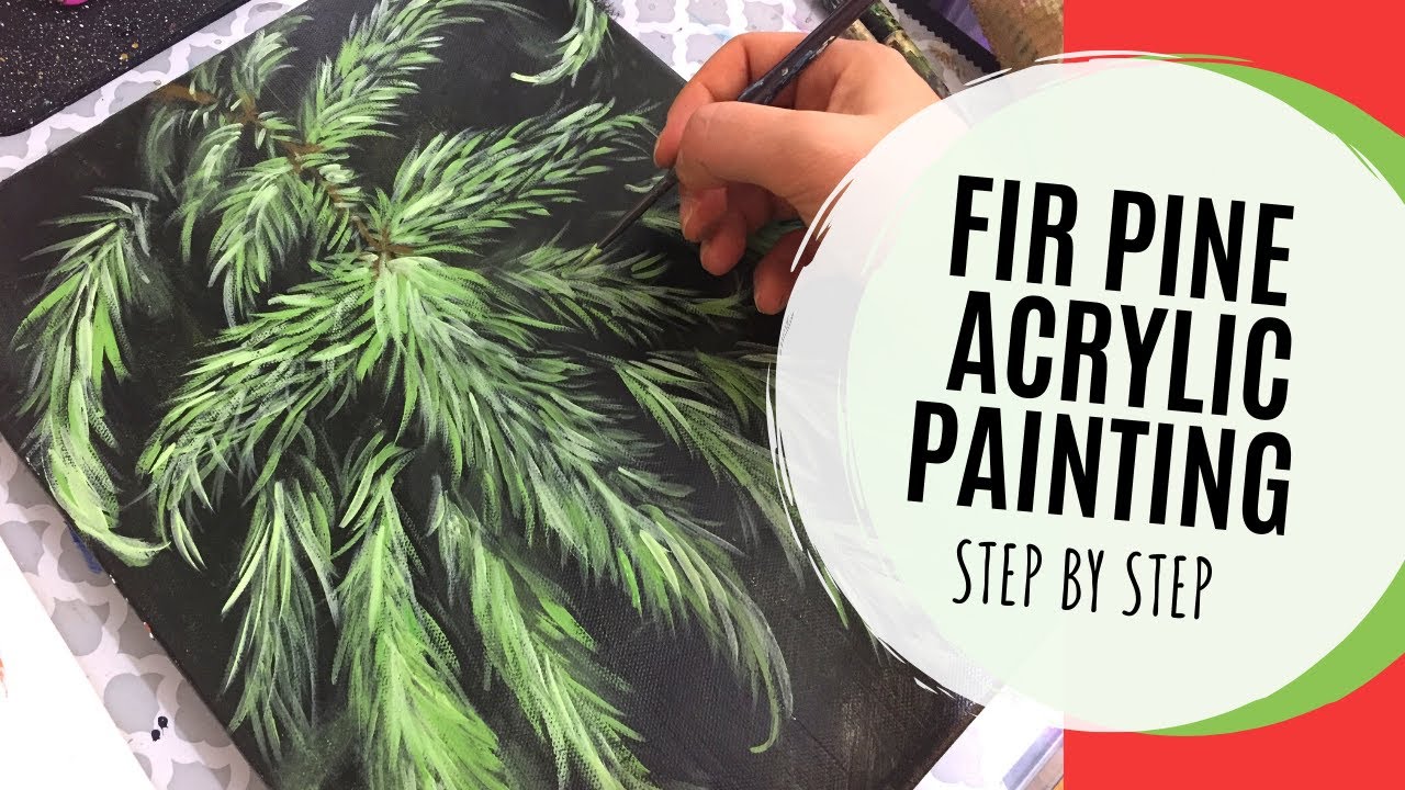 Christmas Pine Needle Branch // Acrylic Painting Tutorial for Beginners