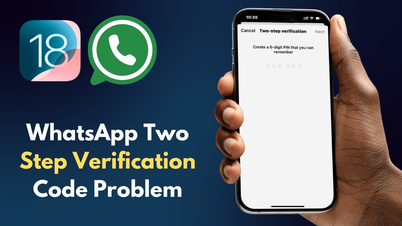Fix WhatsApp Two-Step Verification Code Problem on iPhone (2025 Guide)