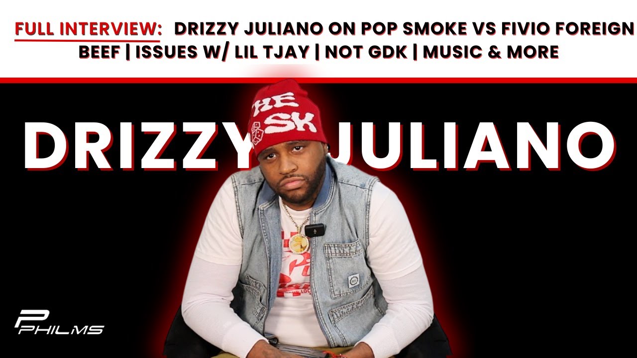 Drizzy Juliano Talks Pop Smoke Vs Fivio Foreign BEEF | Issues w/ Lil Tjay | NOT GDK | Music & More