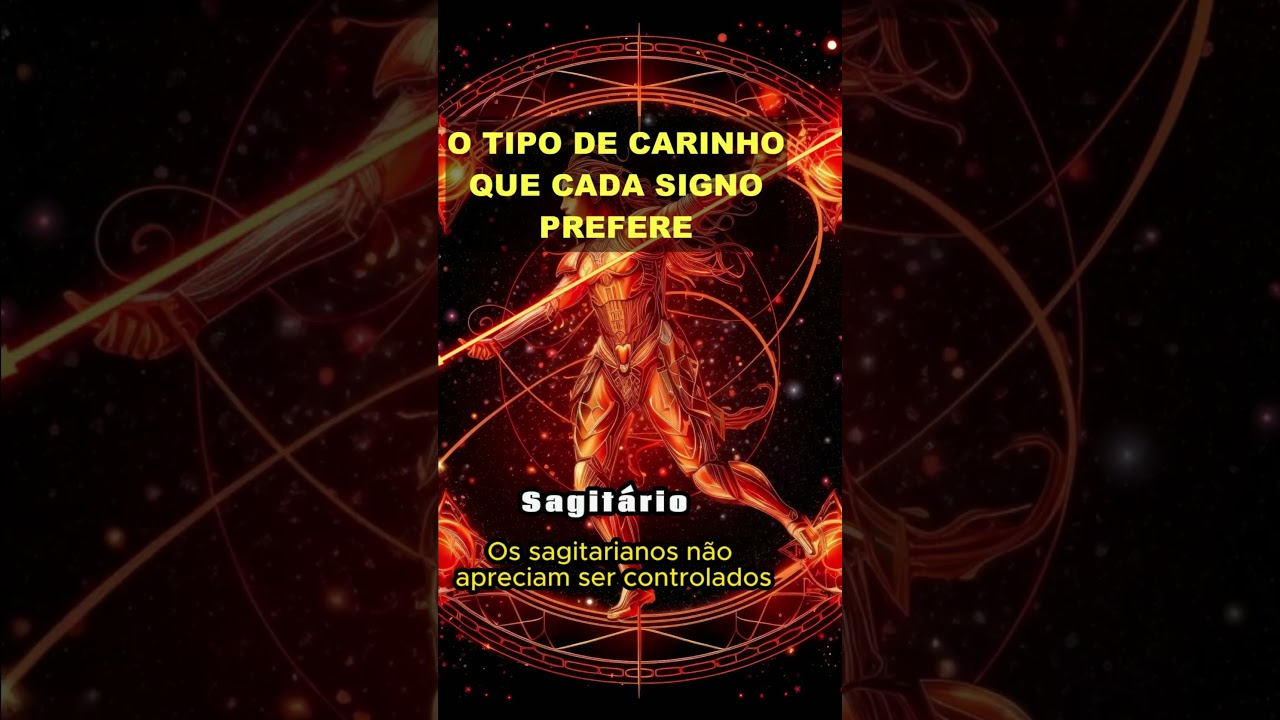 Sagitário - Tipo de carinho que os signos preferem - Curiosidades sobre os signos 