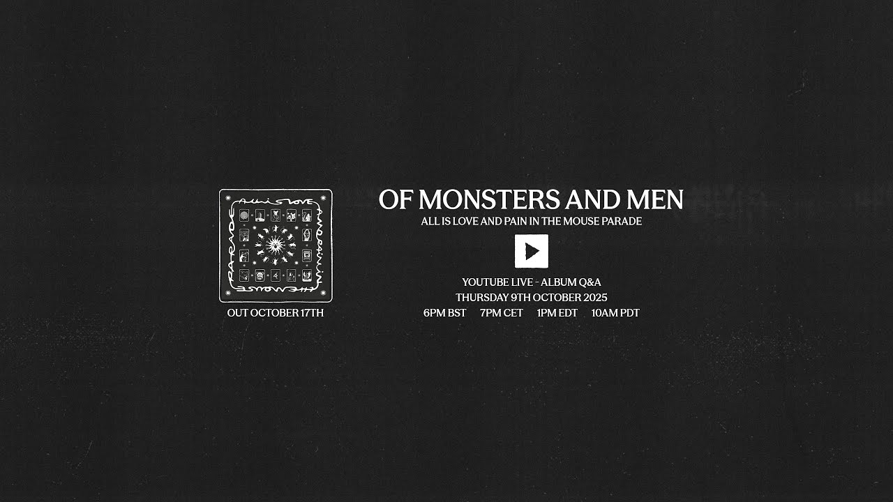 Of Monsters and Men – All is Love and Pain in the Mouse Parade | Live Q&A