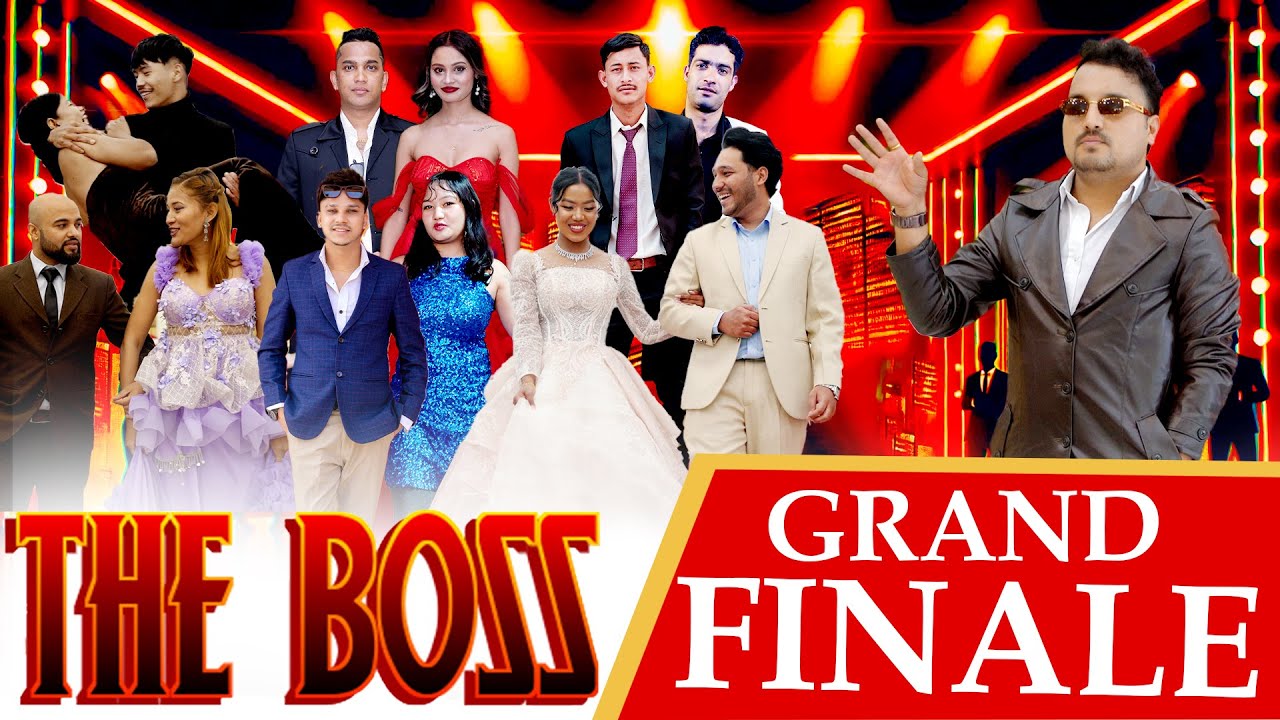 THE BOSS || FINALE