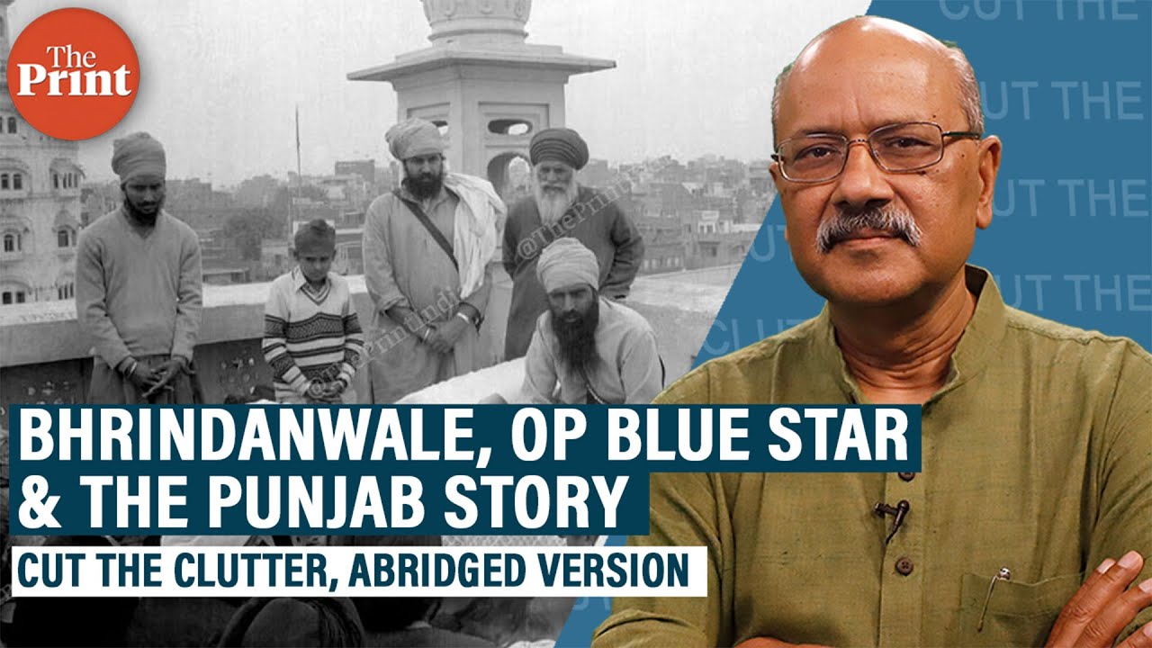 Op Blue Star anniversary: Abridged Episode on how Jarnail Singh Bhindranwale rose to fame