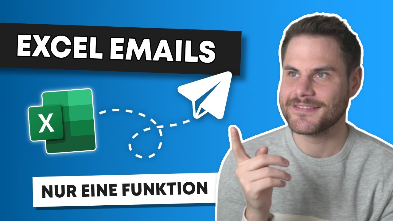 Dynamische E-Mails DIREKT aus Excel senden