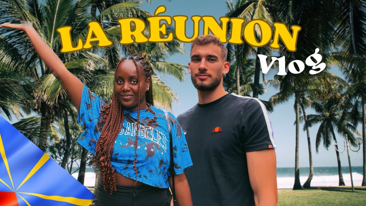 10 JOURS À LA RÉUNION ! PREMIÈRE FOIS POUR MON CHÉRI + DÉCOUVERTE ( on reviendra ! )
