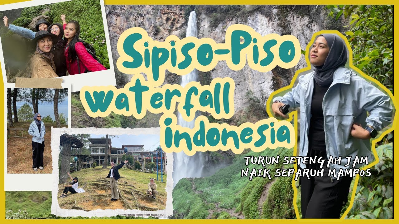 TRAVELOGUE: SIPISO-PISO WATERFALL, INDONESIA pt.1