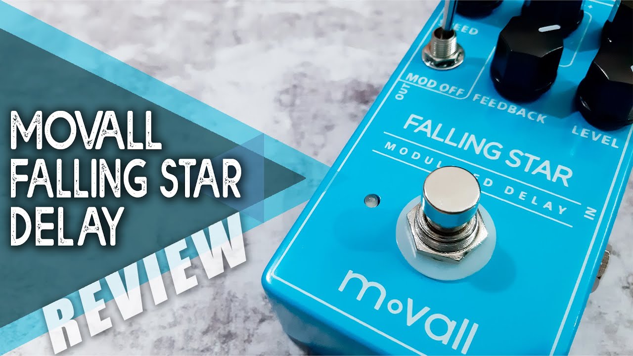 Best Cheap PEDAL Effects | MOVALL Falling Star MODULATED DELAY | VIDEO REVIEW [NO TALK]