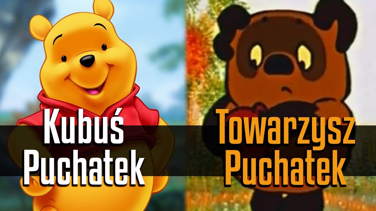 Co Rosja zrobiła z Kubusiem Puchatkiem?