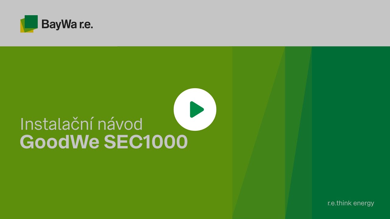 Instalační video - GoodWe SEC1000
