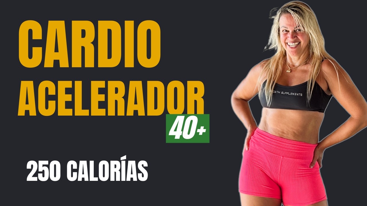 Cardio Acelerador de Metabolismo en Casa para Mujeres 40+ | Quema de Grasa