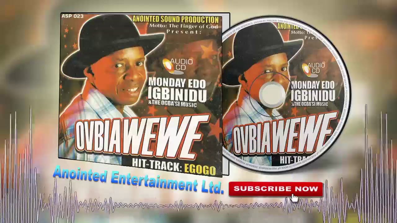 Latest Edo Music Mix► Monday Edo Igbinidun - Ovbiawewe (Full Album)