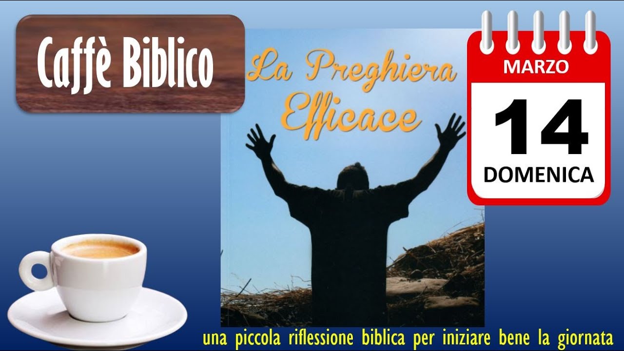 LA PREGHIERA EFFICACE