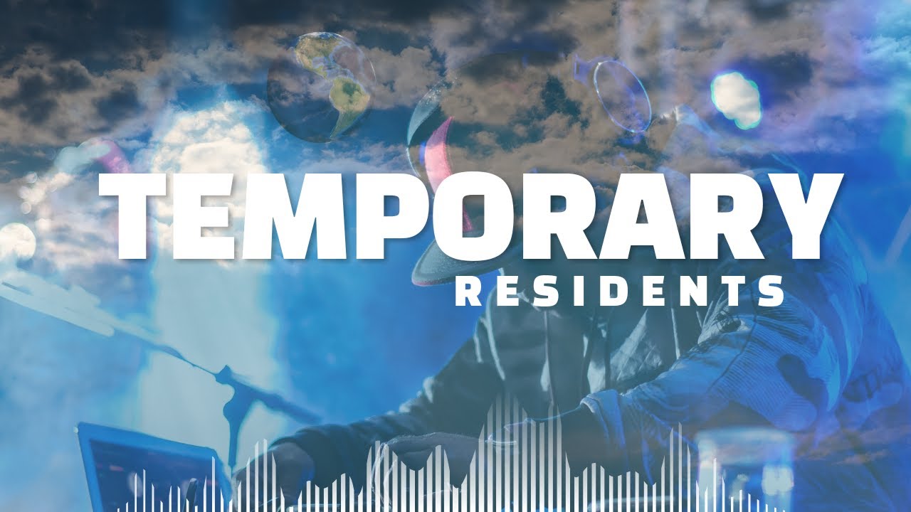 TEMPORARY RESIDENTS MUSIC VIDEO {FAITH FORWARD} {ECHO FAITH}