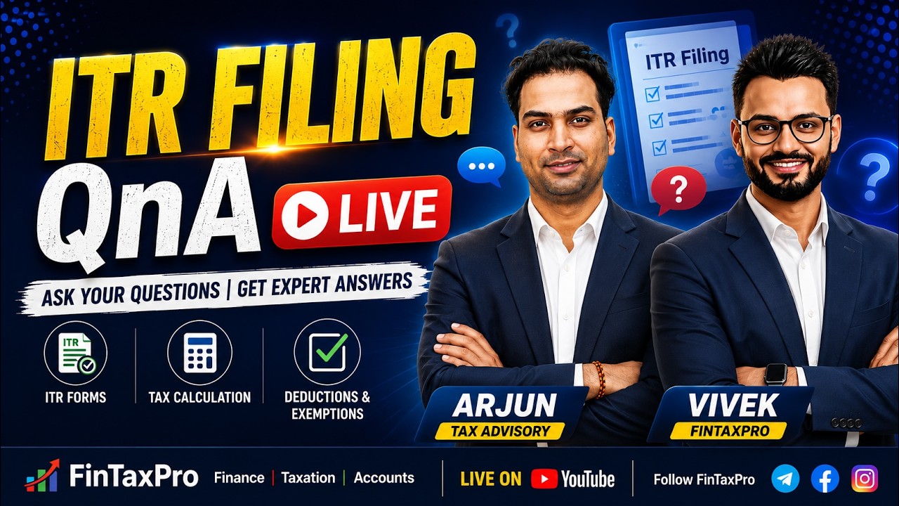 🔴 LIVE: YouTube QnA | Ask ITR Related Doubts | ITR Filing AY 2026-27 |  ft @thetaxadvisory