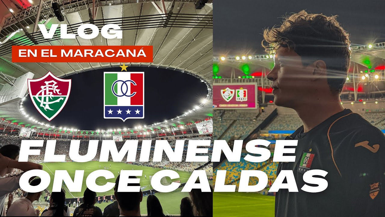 Vlog: Fluminense vs Once Caldas en el Maracaná 🇧🇷⚽ | Una experiencia inolvidable en Río de Janeiro