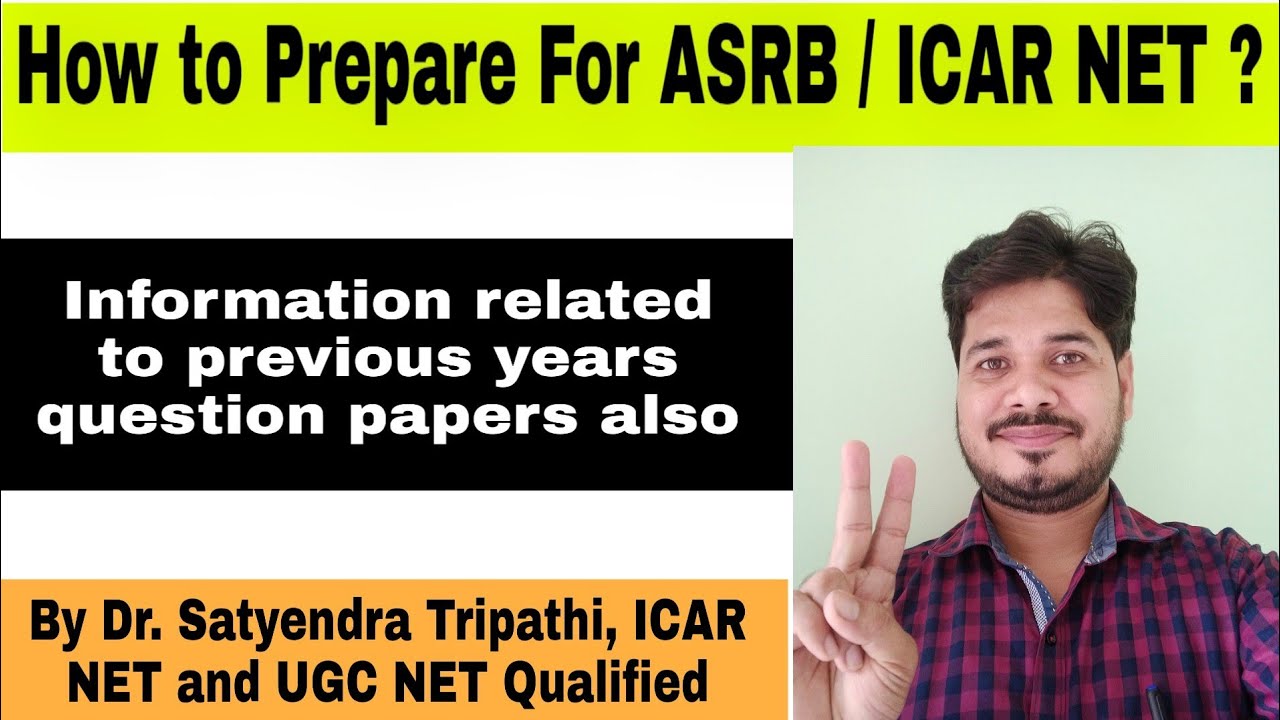 How to Prepare For ASRB / ICAR NET | NET Preparation Tips |  Dr. Satyendra Tripathi