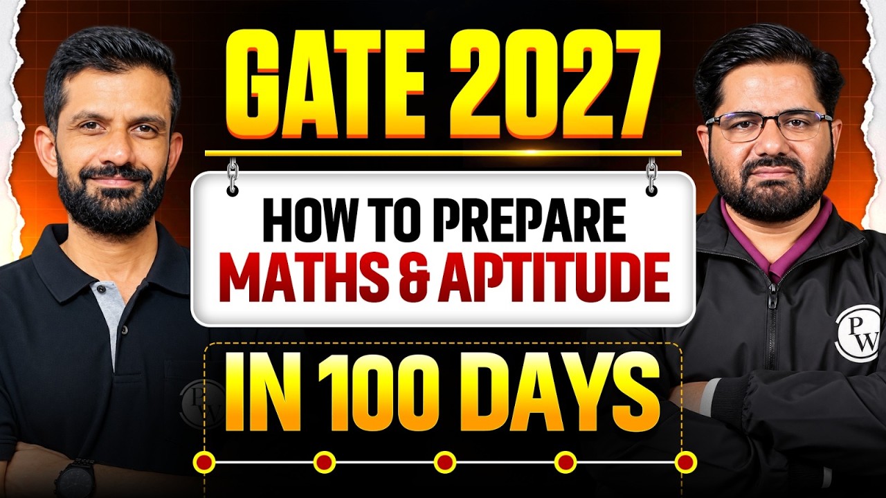 GATE 2027 Preparation | How to Prepare Engineering Mathematics & General Aptitude in 100 Days