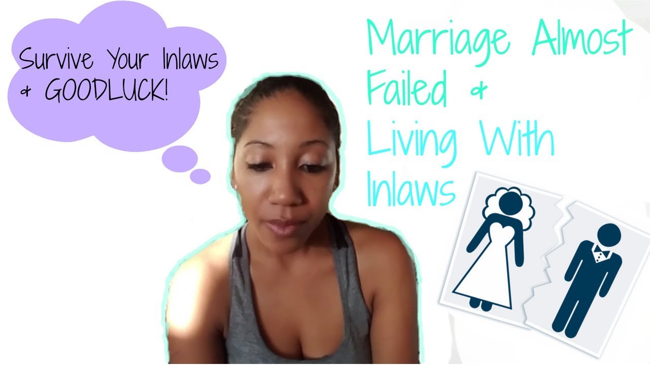 Live With Inlaws & Stay Married || How I Survived